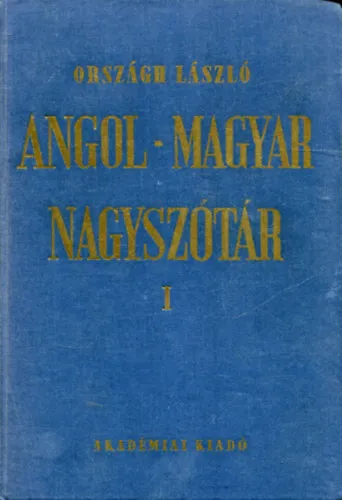 Angol - magyar nagyszótár I.-II. (Kilencedik kiadás) Biztonságos fizetés