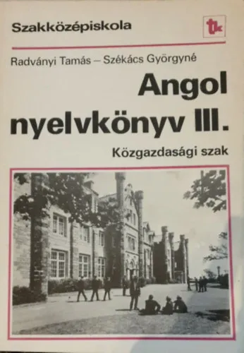 Angol nyelvkönyv III. - Közigazgatási szak Újdonság