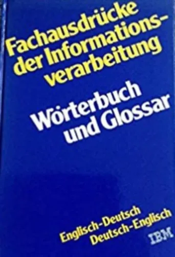 Amazon Fachausdrücke der Informationsverarbeitung. Wörterbuch und Glosar. Englisch - Deutsch / Deutsch - Englischang Olcsóbb