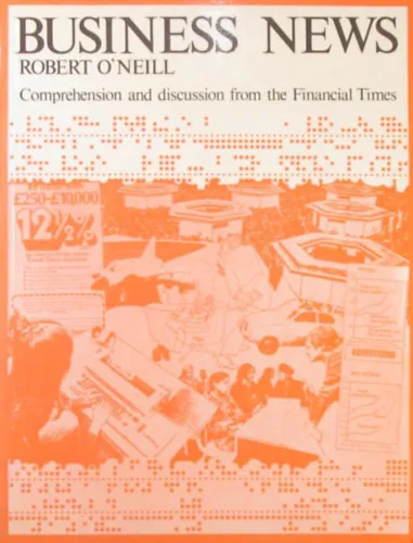 Business News. Comprehension and discussion from the Financial Times Azonnal elérhető
