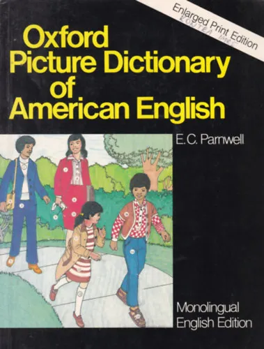 Oxford Picture Dictionary of American English - Monolingual English Edition Ajánlat