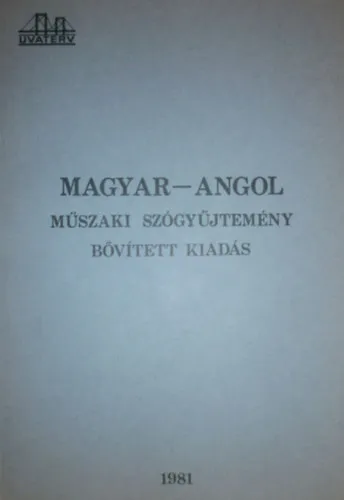 Akciós ár Magyar-angol műszaki szógyűjtemény