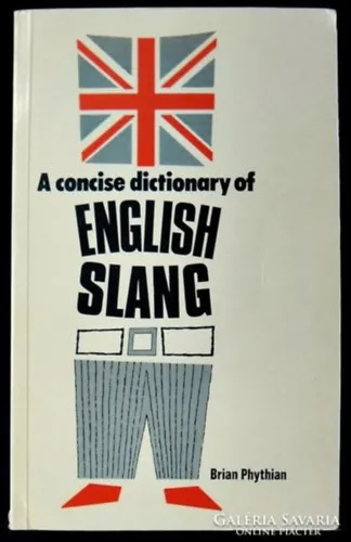 A Concise Dictionary of English Slang Különleges ajánlat