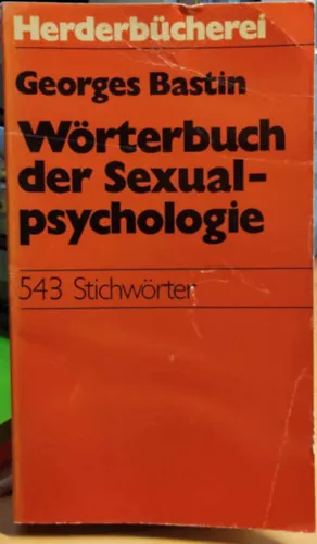 Wörterbuch der Sexualpsychologie (Szexuálpszichológiai szótár)(Herderbücherei Band 426) Árcsökkenés