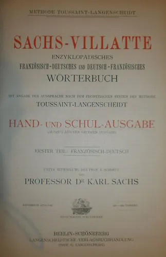 Sachs-Villatte Enzyklopädisches Französisch-deutsches und Deutsch-Französisches WÖRTERBUCH I-II. Teil Kedvezmény