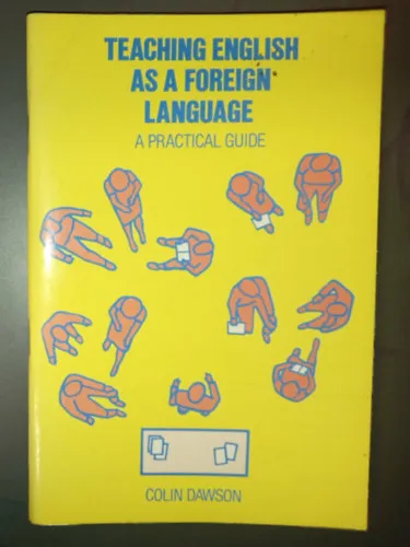 Teaching English as a Foreign Language - A practical guide Rendeld meg most