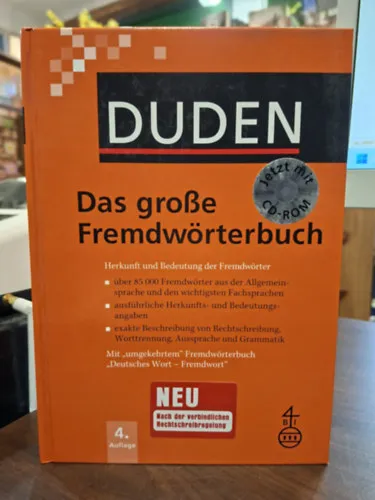 Csak ma Duden - Das große Fremdwörterbuch: Herkunft und Bedeutung der Fremdwörter