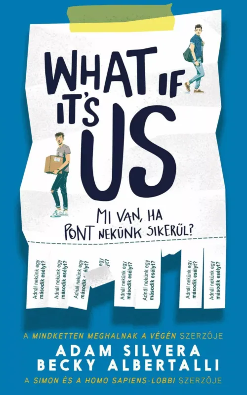 What If Its Us? - Mi van, ha pont nekünk sikerül? - Adam Silvera Vedd meg most