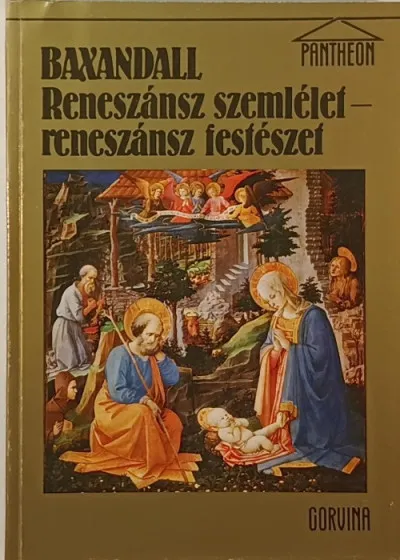 Reneszánsz szemlélet - reneszánsz festészet Kiárusítás