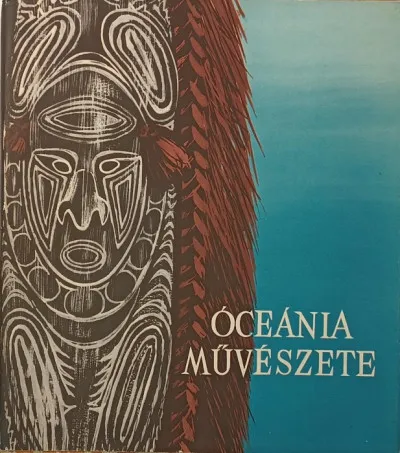 Óceánia művészete Különleges ajánlat
