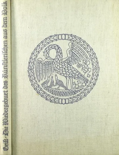 Die Wiedergeburt des Künstlerischen aus dem Volk - Ein Buch von der Kunst des Volkes und ihrer Bestätigung im Schaffen des Kindes als Beispiel praktischer Volkstumsarbeit Expressz kézbesítés