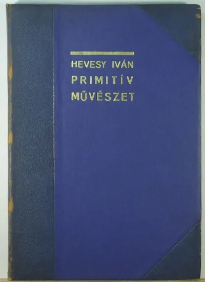 Biztonságos fizetés Primitív művészet - Kőkorszaki, indián, néger, pápua, maori művészet