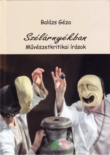 Szélárnyékban Művészettörténeti írások Exkluzív ajánlat