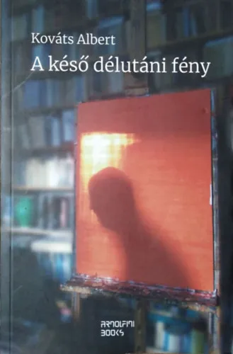 A késő délutáni fény - 13 esszé Bestseller