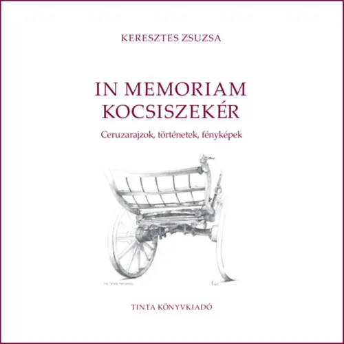 Olcsóbb In memoriam kocsiszekér