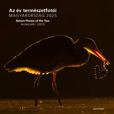 Csak ma Az év természetfotói - Magyarország 2025