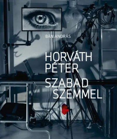 Horváth Péter - Szabad szemmel Különleges ajánlat