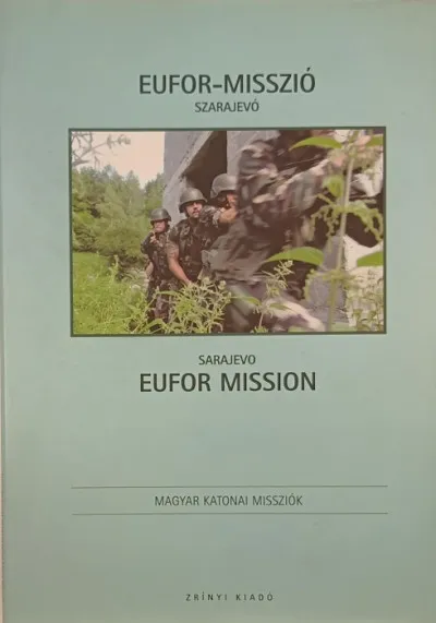 Azonnal elérhető Eufor misszió- Szarajevó - Fóris Gábor fényképei