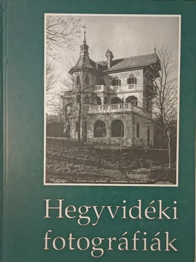 Vedd meg most Hegyvidéki fotográfiák