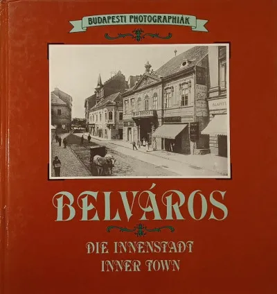 Belváros - Die Innenstadt - Inner Town Outlet