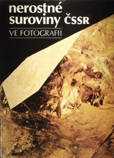 Vásárlói kedvenc Nerostné suroviny Cssr - Ve fotografii