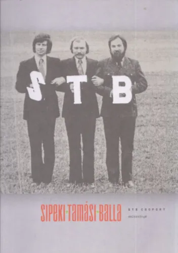 Nézd meg most STB csoport emlékkönyv (1973-2013) - DEDIKÁLT!