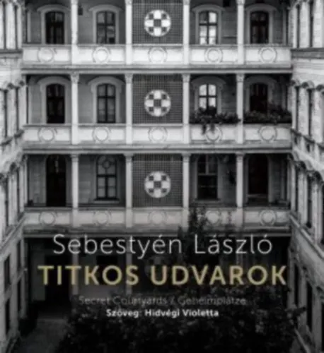 Alacsony ár Titkos udvarok