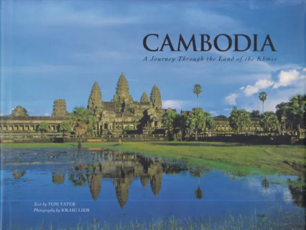Olcsóbb Cambodia (A Journey Through the Land of the Khmer)