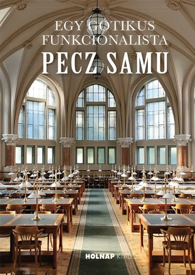 Egy gótikus funkcionalista: Pecz Samu Azonnali szállítás