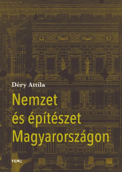 Nemzet és építészet Magyarországon Olcsó