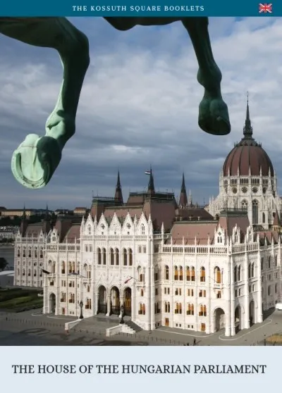 A magyar Országház (angol nyelven) - The House of the Hungarian Parliament Alacsony ár