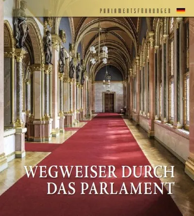 Expressz szállítás Országházi kalauz (német nyelven) - Wegwiser durch das Parlament
