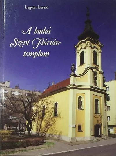 A budai Szent Flórián-templom Vedd meg most