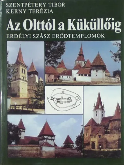 Az Olttól a Küküllőig - Erdélyi szász erődtemplomok Exkluzív ajánlat