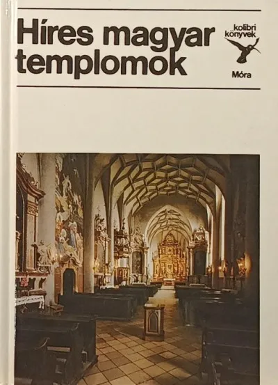 Híres magyar templomok Ne maradj le
