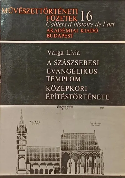 Árengedmény A szászsebesi evangélikus templom középkori építéstörténete