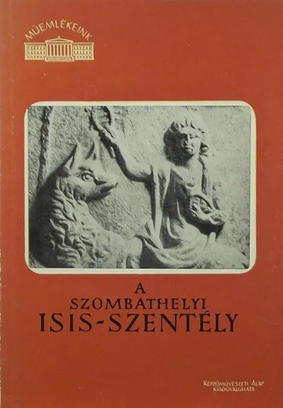 A szombathelyi Isis-szentély Szezonális akció
