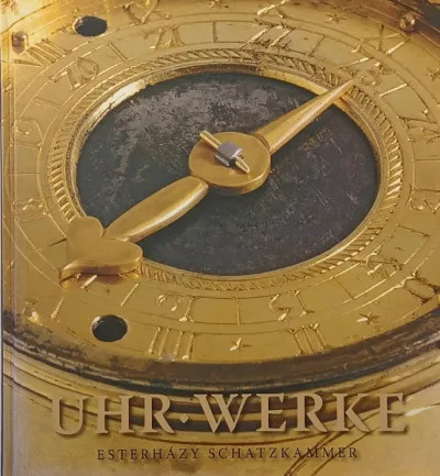 Akciós ár Uhr Werke - Eszterházy Schatzkammer