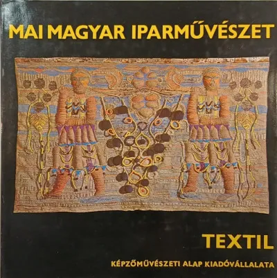 Mai magyar iparművészet - Textil Vedd meg online