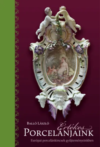 Alacsony ár Értékes porcelánjaink