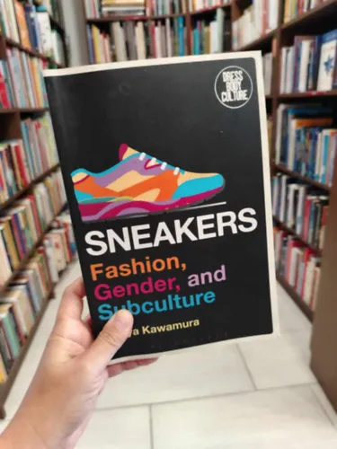 Legkelendőbb Sneakers Fashion, Gender, and Subculture (Cipődivat)