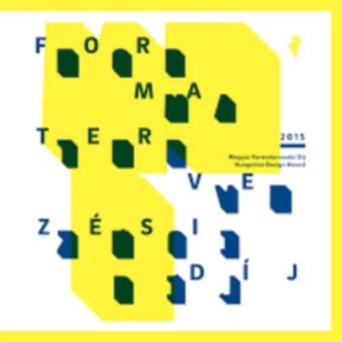 Exkluzív ajánlat Magyar Formatervezési Díj - Hungarian Design Award 2015.