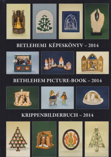 Vásárlói kedvenc Betlehemi képeskönyv -2014