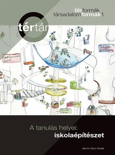 A tanulás helyei: iskolaépítészet Akció