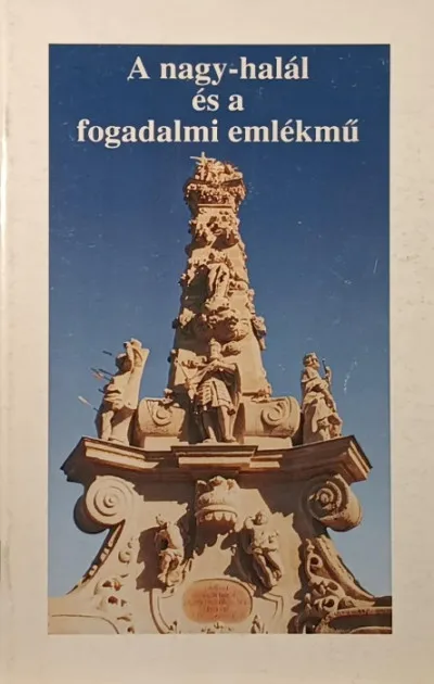 Nézd meg most A nagy - halál és a fogadalmi emlékmű