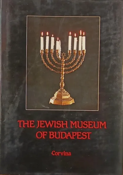 The Jewish Museum of Budapest Vedd meg most