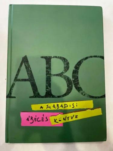 A Szabadisi ábécés könyve Ne maradj le
