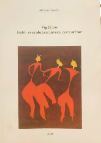 Víg János festő- és szobrászművész, restaurátor Szuper akció
