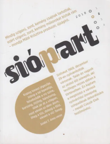 Rendeld meg most SióPart 2018/2