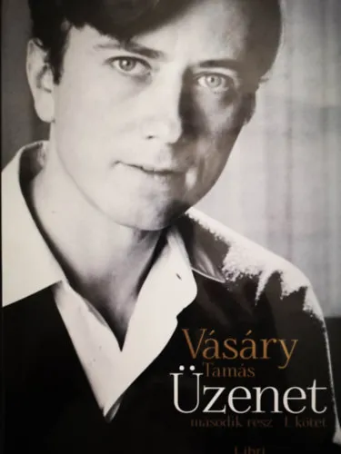 Kedvezményes ár Üzenet - Második rész, I. kötet